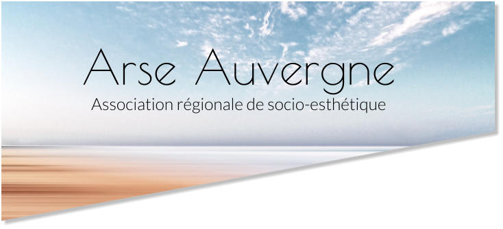 Arse Auvergne Association régionale de socio-esthétique